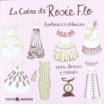 La Cuina de Rosie Flo