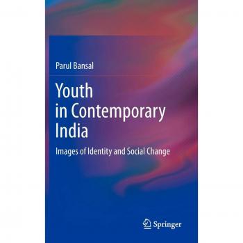 Bansal, Parul: Youth in Contemporary India