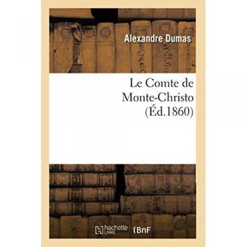 The Count of Monte-Christo, (Ed.1860) (Litterature)