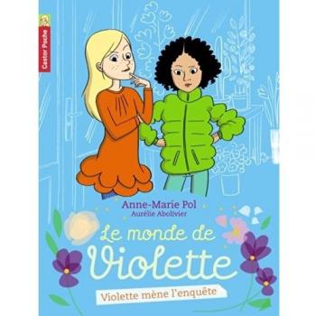 Violette mène l'enquête