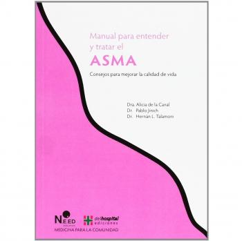 Asma. Manual Para Entender Y Tratar El Asma