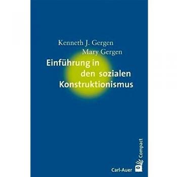 Einführung in den sozialen Konstruktionismus