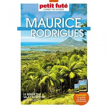 Guide Maurice-Rodrigues 2023 Carnet Petit Futé