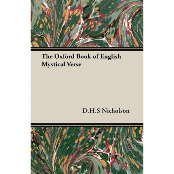 The Oxford Book of English Mystical Verse