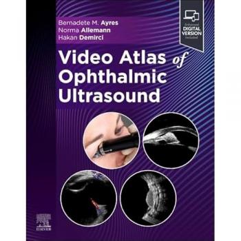 Video Atlas of Ophthalmic Ultrasound