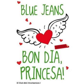 Bon dia, princesa!