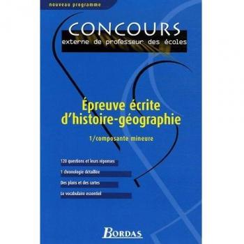Epreuve écrite d'histoire-géographie: Tome 1, Composante mineure