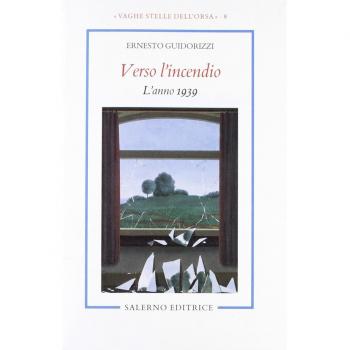Verso l'incendio. L'anno 1939