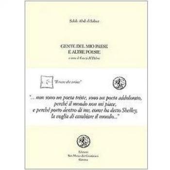 Gente del mio paese e altre poesie. Testo arabo a fronte