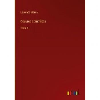 Sterne, Laurence: Oeuvres complètes
