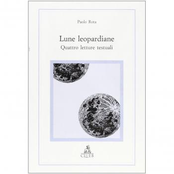Lune leopardiane. Quattro letture testuali