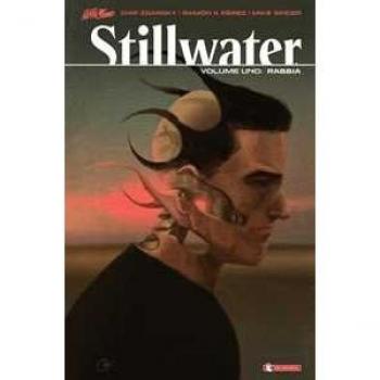 Stillwater. Vol. 1: rabbia, La.