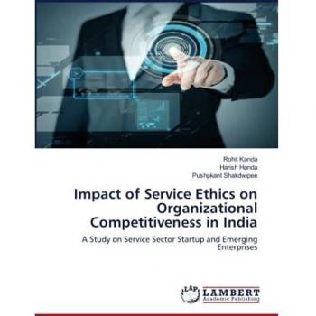 Impact of Service Ethics on Organizational Competitiveness in India