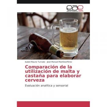 Mauriz Turrado, Isabel: Comparación de la utilización de malta y castaña para elaborar cerveza