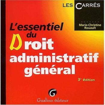 L'essentiel du Droit administratif général