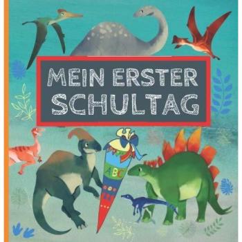 Mein erster Schultag: Erinnerungsalbum an meine Einschulung, Gästebuch für die Einschulungsfeier zum Schulanfang für Mädchen und Jungen, Geschenk für die Schultüte