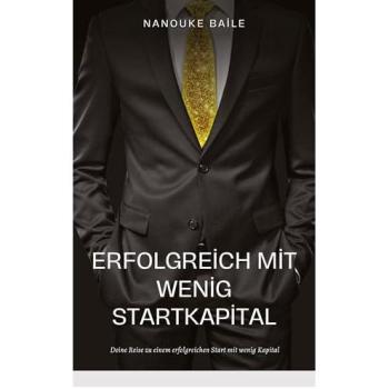 Erfolgreich mit wenig Startkapital
