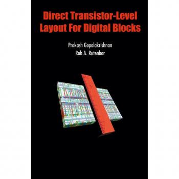 Direct Transistor-Level Layout for Digital Blocks