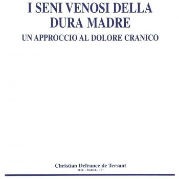 I seni venosi della dura madre: un approccio al dolore cranico