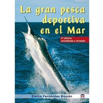 La gran pesca deportiva en el mar