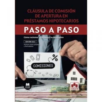 Cláusula de comisión de apertura en préstamos hipotecarios.