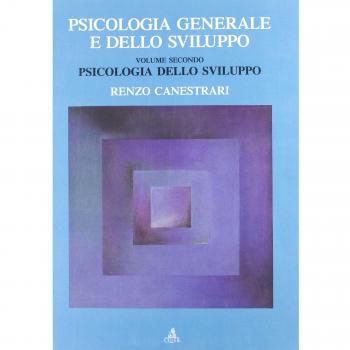 Psicologia generale e dello sviluppo. Psicologia dello sviluppo