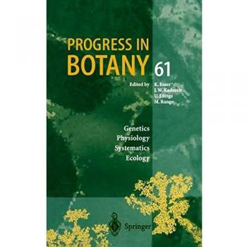 Progress in Botany: Genetics Physiology Systematics Ecology (Progress in Botany, 61, Band 61