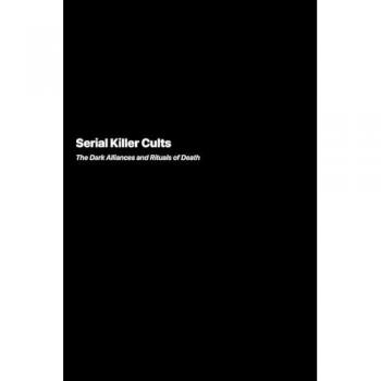 Serial Killer Cults