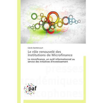 Le rôle renouvelé des institutions de microfinance