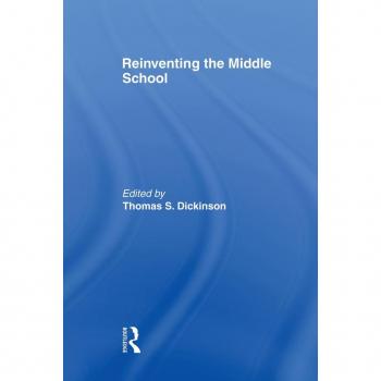 Reinventing the Middle School