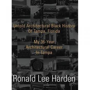 Untold Architectural Black History of Tampa Florida
