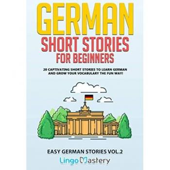 German Short Stories for Beginners by Ernst Zillekens