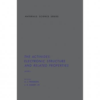 Vitalsource Technologies, Inc. Actinides: Electronic Structure And Related Properties