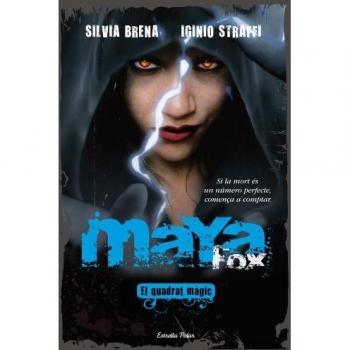 Maya Fox, el Quadrat Màgic (Tapa dura).