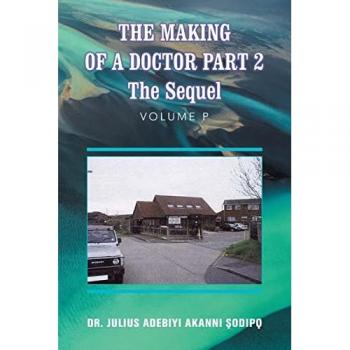 The Making of a Doctor Part 2: The Sequel
