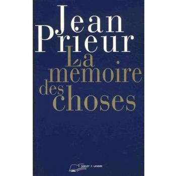 La mémoire des choses: L'art de la psychométrie