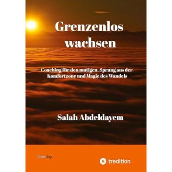 Grenzenlos wachsen, Coaching für den mutigen