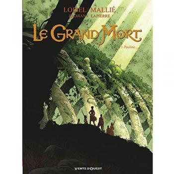 Le Grand Mort, Tome 2 : Pauline...