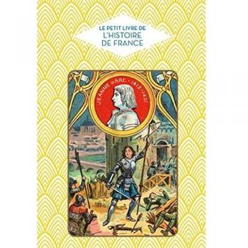 Le Petit livre de l'histoire de France