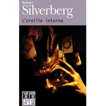L'oreille interne (Folio Science Fiction)