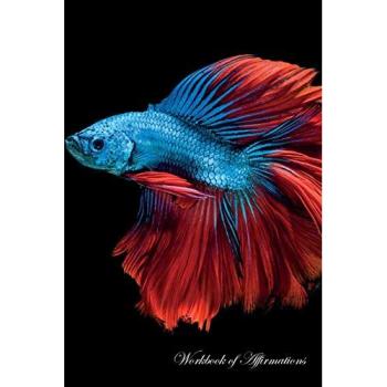 White Siamese Fighting Fish Workbook of Affirmations White Siamese Fighting Fish Workbook of Affirmations: Bullet Journal, Food Diary, Recipe Notebook