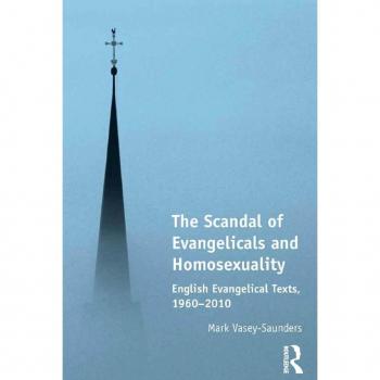 The Scandal of Evangelicals and Homosexuality