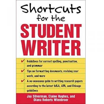 Shortcuts for the Student Writer