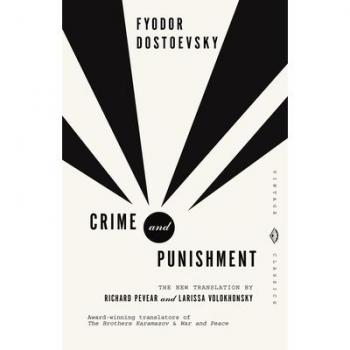 Fyodor Dostoevsky Crime And Punishment: A Novel In Six Parts With Epilogue (Vintage Classics)
