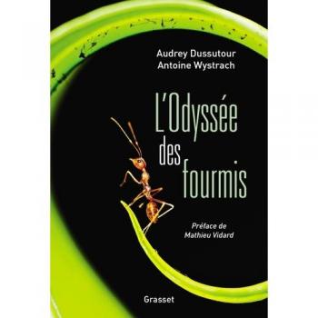 L'OdyssÃ©e des fourmis (prÃ©face Mathieu Vidard)