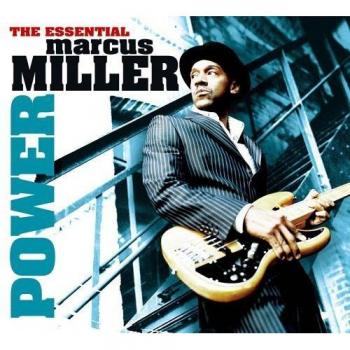 Power (The Essential Marcus Miller)