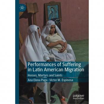 Performances of Suffering in Latin American Migration