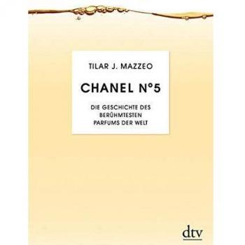 Chanel No. 5: Die Geschichte des berühmesten Parfums der Welt