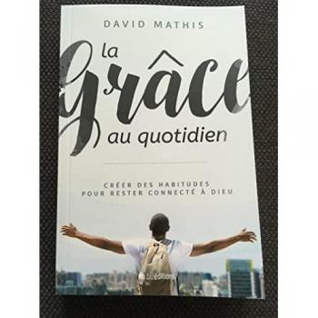 La grâce au quotidien