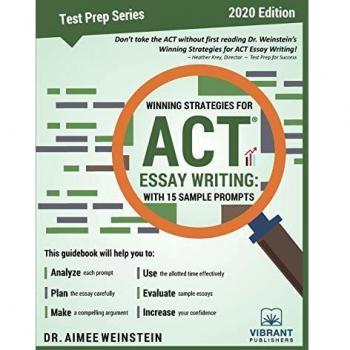 Winning Strategies for ACT Essay Writing: With 15 Sample Prompts
